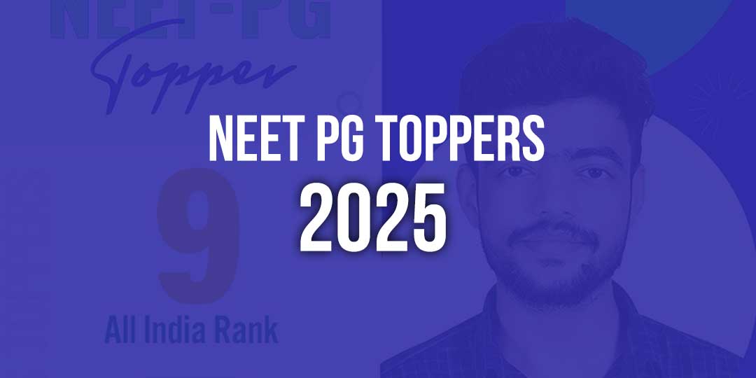 NEET-PG 2025 Toppers NEET-PG 2025 Toppers